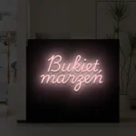 Neonowy napis Bukiet marzeń