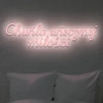 Napis LED Chwila wiecznej miłości