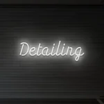 Neonowy napis Detailing