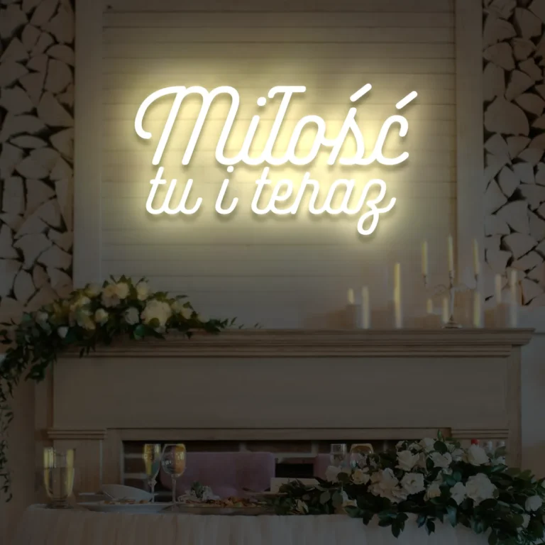 Napis LED Miłość tu i teraz
