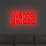 Neonowy napis Wśród gwiazd