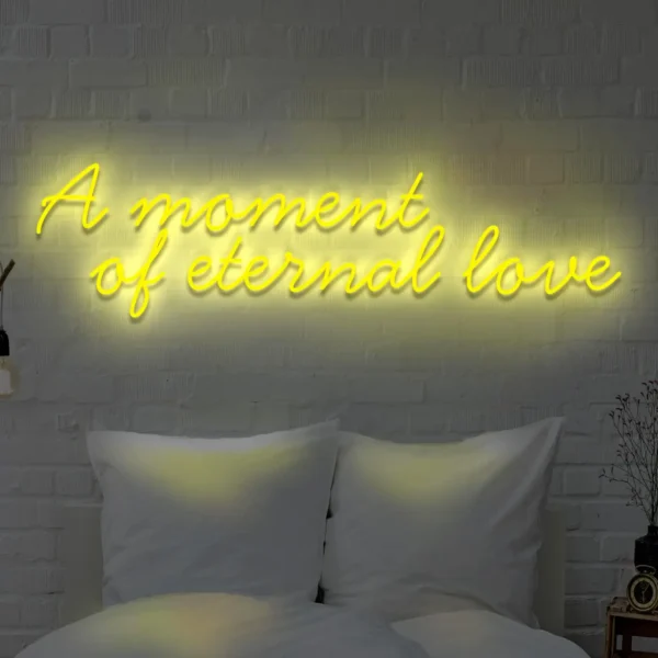 Napis LED A moment of eternal love