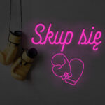 Napis LED Skup się